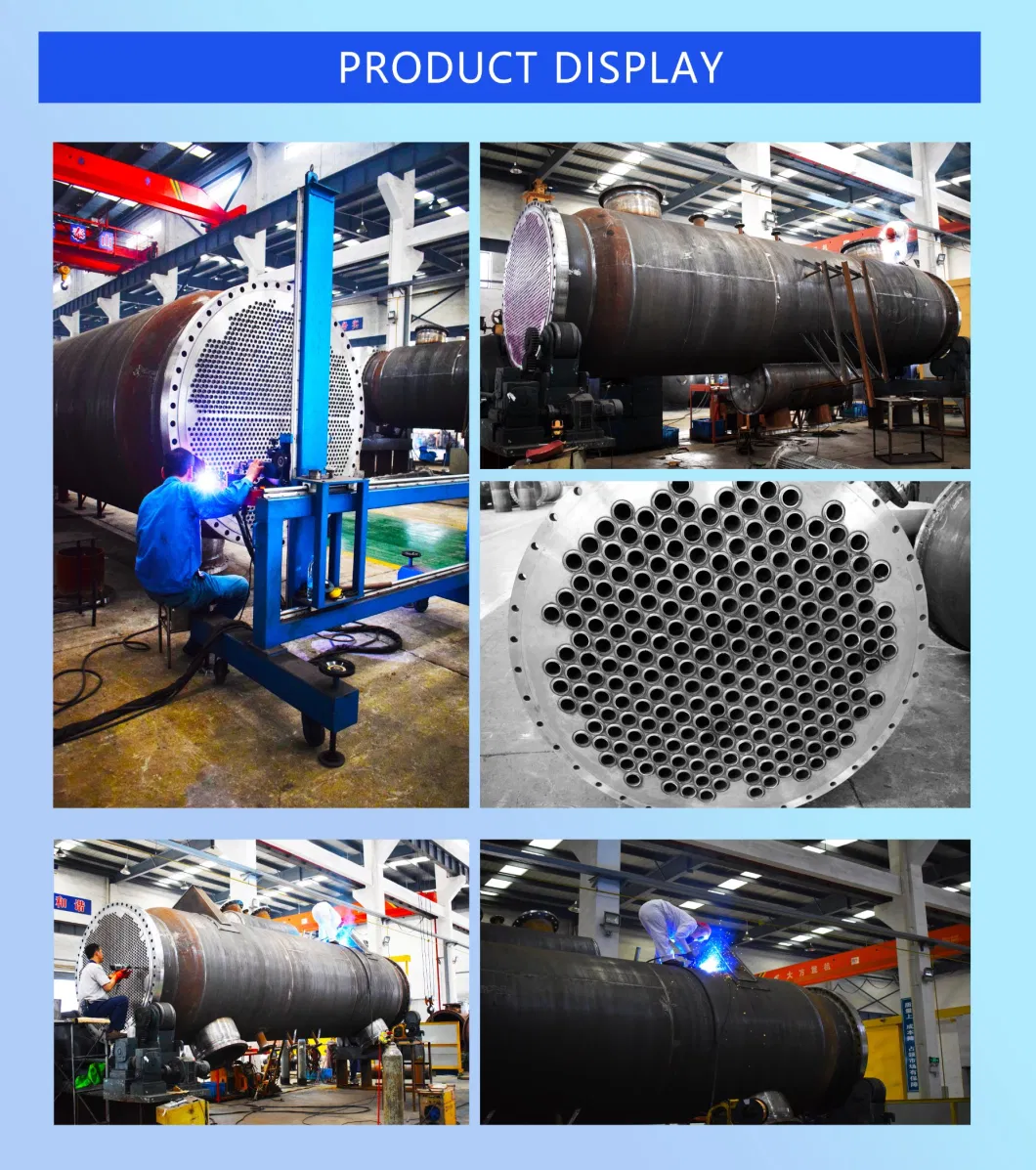 Shell and Tube Heat Exchanger for Petroleum and Petrochemical Industry